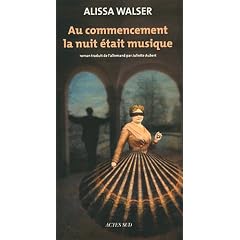 Au commencement la nuit �tait musique
