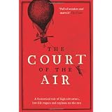 The Court of the Airby Stephen Hunt