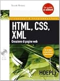41rs3 nf84L. SL160  HTML, CSS, XML. Creazione di pagine web. Con CD ROM