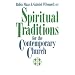 Spiritual Traditions for the Contemporary Church