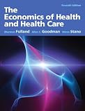 The Economics of Health and Health Care (7th Edition)