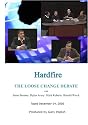 Hardfire THE LOOSE CHANGE DEBATE Jason Bermas / Dylan Avery / Mark Roberts / Ronald Wieck