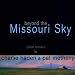 Beyond the Missouri Sky