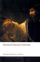 Classical Literary Criticism (Oxford World's Classics)