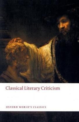 Classical Literary Criticism (Oxford World's Classics)