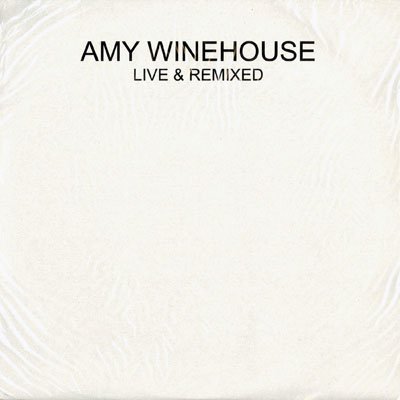 Amy Winehouse - Live & Remixed (Promo) - Zortam Music