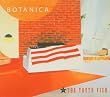 Botanica Vs.the Truth Fish