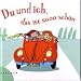 Du und ich, das ist sooo schön