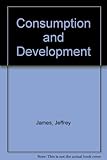 Consumption and Development