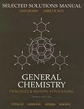 Selected Solutions Manual for General Chemistry: Principles and Modern Application & Basic Media Pack