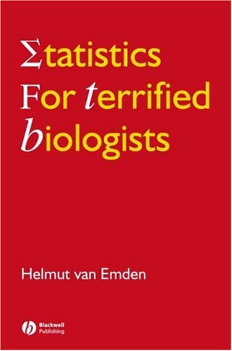 Statistics for Terrified Biologists
