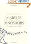 Marsh's Dinosaurs: The Collections from Como Bluff