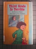 Third Grade Is Terrible: 2 by Barbara Baker (1989-01-12)