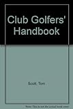 Club golfers' handbook