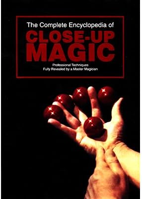 The Complete Encyclopedia of Close-Up Magic by Gibson - Book