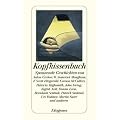 Kopfkissenbuch: Spannende und entspannende Geschichten