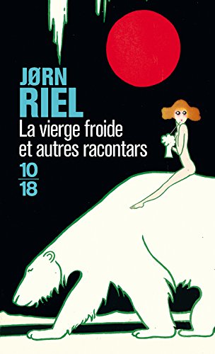 La vierge froide et autres racontars La vierge froide et autres racontars