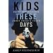 Kids These Days: Facts and Fictions About Today's Youth
