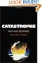 Catastrophe: Risk and Response