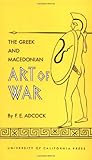 ISBN 9780520000056 product image for The Greek and Macedonian Art of War | upcitemdb.com