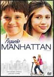 Pequeño Manhattan.(2005).Little Manhattan