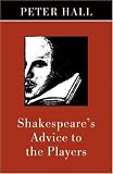 Shakespeares Advice to the Players