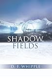 Shadow Fields