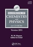 CRC Handbook of Chemistry and Physics CD-ROM, Version 2011