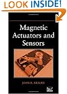 Magnetic Actuators and Sensors