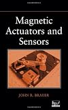 Magnetic Actuators and Sensors