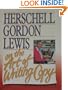 Herschell Gordon Lewis on the Art of Writing Copy