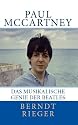 Paul McCartney. Das musikalische Genie der Beatles (Beatles Tetralogy)