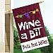 Wine a Bit Applique Flag