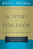 Actitud de vencedor (Spanish Edition)