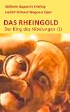 DER RING DES NIBELUNGEN (1)
