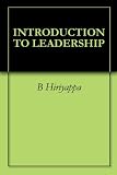 INTRODUCTION TO LEADERSHIP