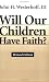 Will Our Children Have Faith?