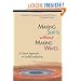 Making Shifts Without Making Waves: A Coach Approach to Soulful Leadership (TCP Leadership Series)