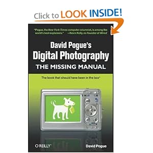 David Pogue's Digital Photography: The Missing Manual