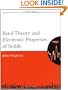 Band Theory and Electronic Properties of Solids (Oxford Master Series in Condensed Matter Physics)