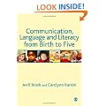Communication, Language and Literacy from Birth to Five