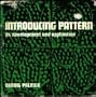 Introducing Pattern