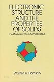 ISBN 9780486660219 product image for Electronic Structure and the Properties of Solids: The Physics of the Chemical B | upcitemdb.com