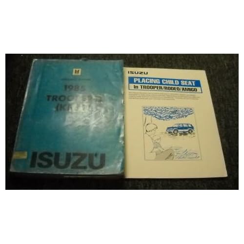 1985 Isuzu Trooper II KB 82 Service Repair Shop Manual (service manual ...