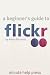 A Beginners Guide to Flickr