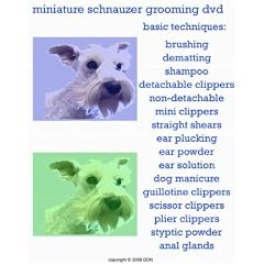 Miniature Schnauzer Grooming DVD Video Mini Schnauzers
