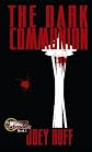 The Dark Communion (Volume 1) 