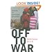 Off to War: Voices of Soldiers' Children