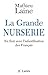 La Grande Nurserie : En finir avec l'infantilisation des Français