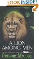 A Lion Among Men (Wicked Years 3)
